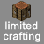 limited crafting
